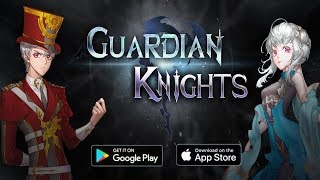 Guardian Knights: Gameplay First Look (Android iOS) screenshot 5