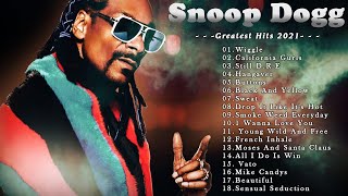 Snoop Dogg - Greatest Hits Full Album 2021 - Top Best Rap Songs Of Snoop Dogg 2021