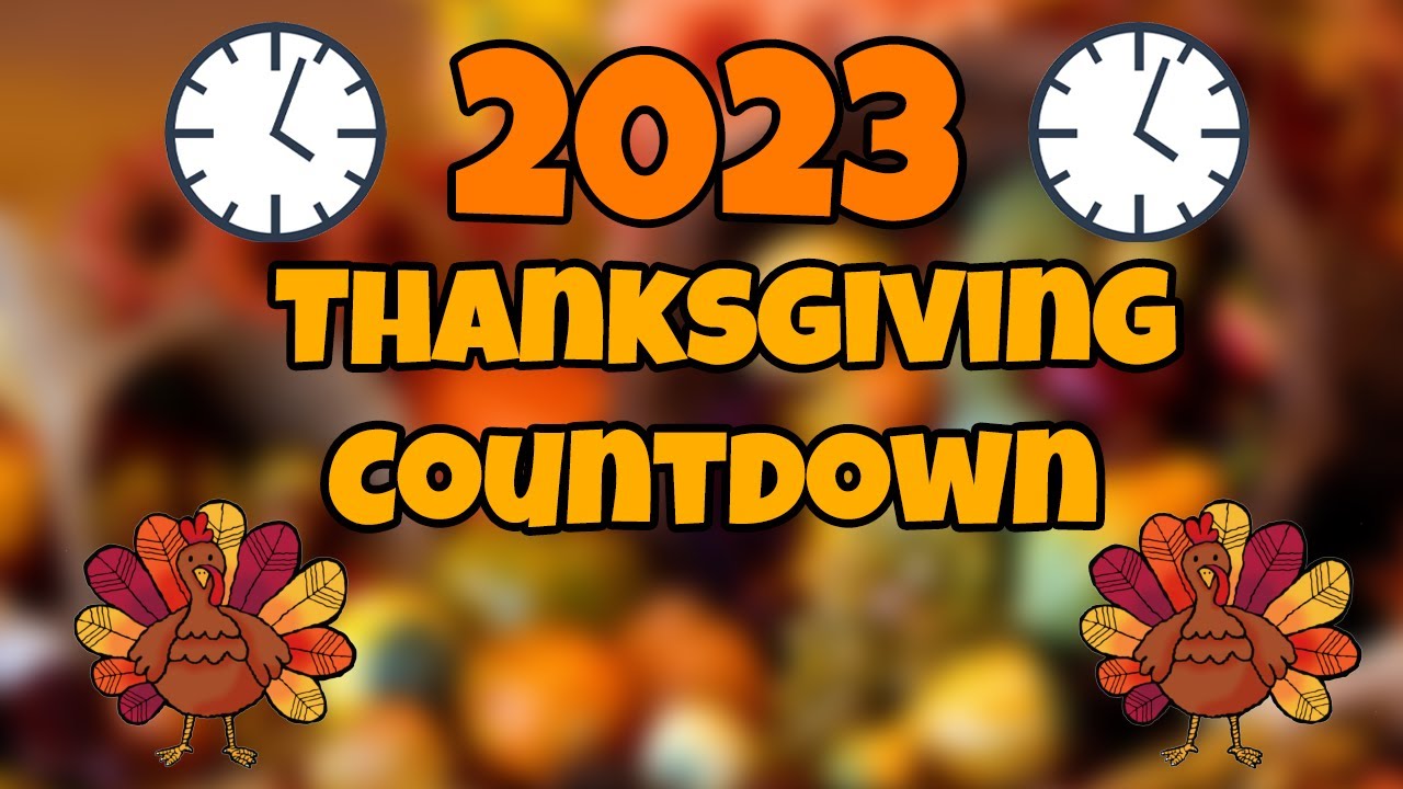 When is Thanksgiving Day 2023 - Countdown Timer Online - vClock