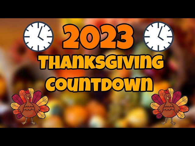 When is Thanksgiving Day 2023 - Countdown Timer Online - vClock