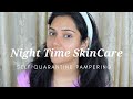 Night time skincare lockdown days femirelle