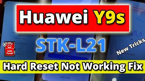 Huawei Y9s (STK-L21) Hard Reset not Working Fix 🔥 New Tricks 🔥 Huawei STK L21 Unlock Pattern Lock