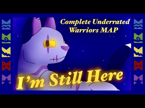 I’m Still Here | Underrated Warriors Map