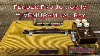 Fender Pro Junior IV Lacquered Tweed 15W ＋ VEMURAM Jan Ray
