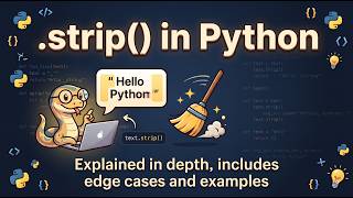 THE .strip() FUNCTION IN PYTHON WITH EXAMPLES AND EDGE CASES.