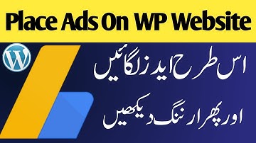 Best And Easy Way To Place Google AdSense Ads On WordPress Website In Urdu/Hindi