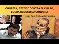 ALIAS &quot;CHUPETA&quot; LOGRAR REDUCIR SU CONDENA, SALDRÁ A FINALES DEL 2024, LUEGO DE HUNDIR AL CHAPO