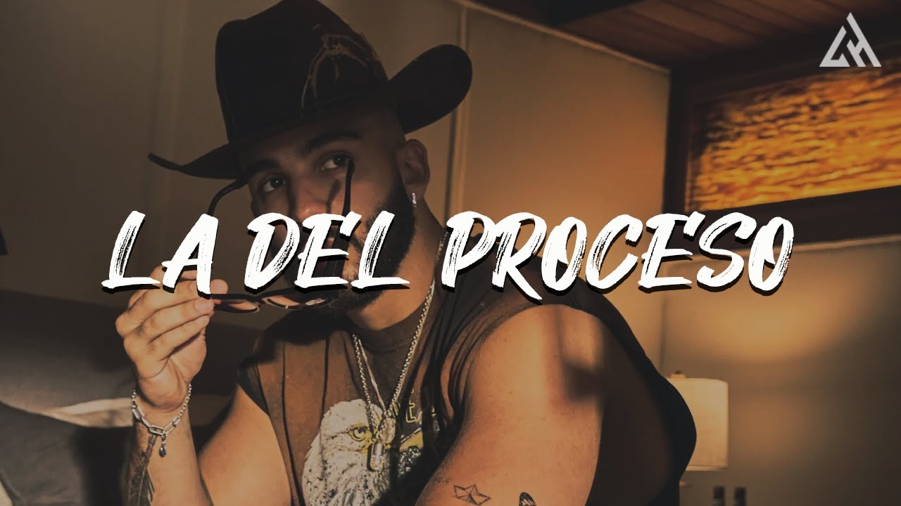 Grupo Frontera, Manuel Turizo - La Del Proceso (Letra) Grupo Frontera, Manuel Turizo - La Del Proceso (Letra)