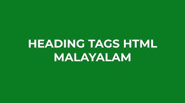 HEADING TAGS IN HTML MALAYALAM