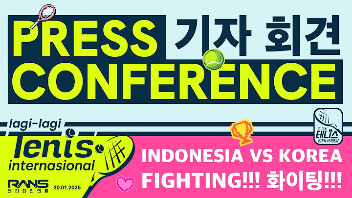 PRESS CONFERENCE LAGI-LAGI TENIS INTERNASIONAL 2025!
