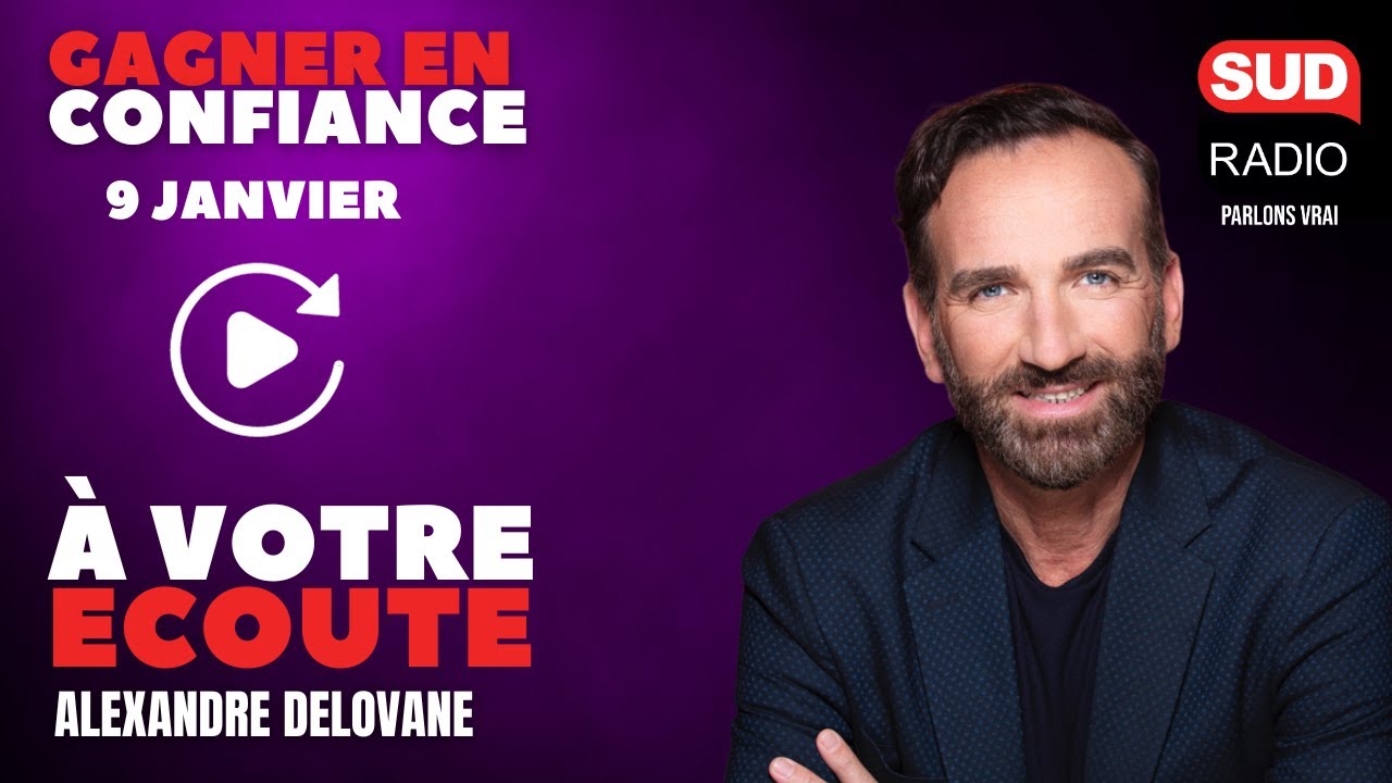 Etre soi-même, c'est gagner confiance en soi - À Votre Écoute