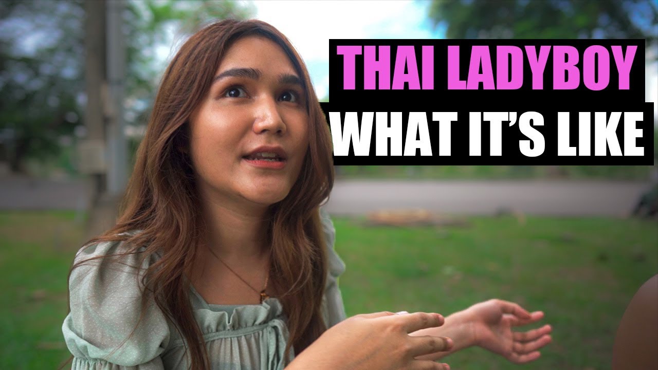 Being a LADYBOY (Trans Woman) in THAILAND 🇹🇭 - YouTube