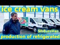 Insulated refrigerated vans.  Production of ice cream vans