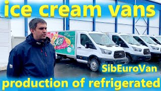 Insulated refrigerated vans.  Production of ice cream vans