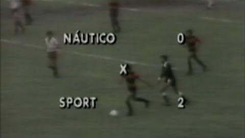 Náutico 0 x 2 Sport | Campeonato Pernambucano 1981