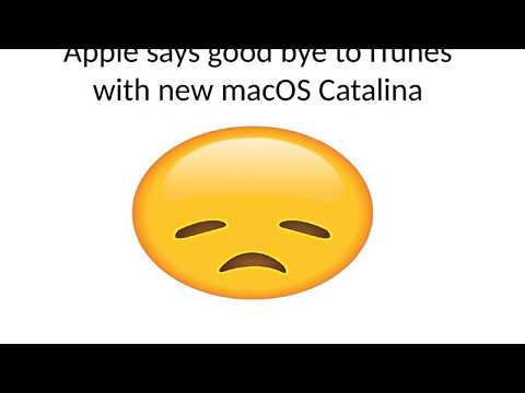 New MacOS Catalina - Apple says good bye to iTunes