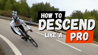 How to descend like a Pro