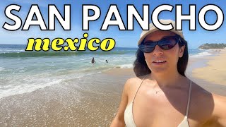 Better than Sayulita?! First Impressions of San Pancho, Mexico