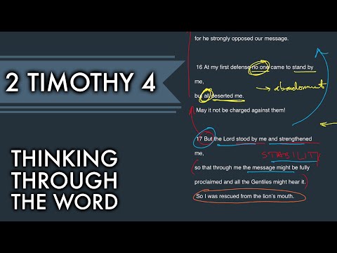 2 Timothy 4:9-18 — Thinking Through The Word — Grace Bible Church