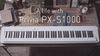 CASIO | A life with Privia PX-S1000