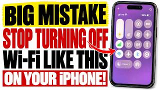 STOP Turning Off Wi-Fi Like This on Your iPhone!