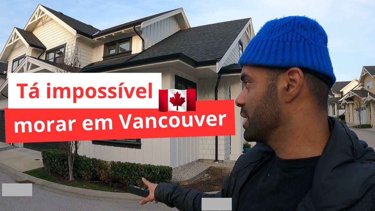 Me mudei | Porque as pessoas estão desistindo de Vancouver