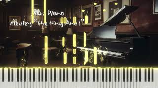 [Jazz Piano] Medley “The King And I”
