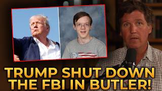 Tucker Carlson EXPOSES Trump's Betrayals: "He Covered Up the Butler, PA Investigation!"