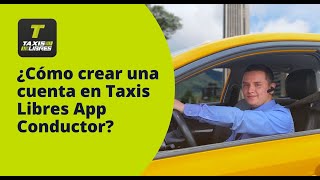 ¿Cómo crear una cuenta en Taxis Libres App Conductor? 🤑💰 screenshot 4