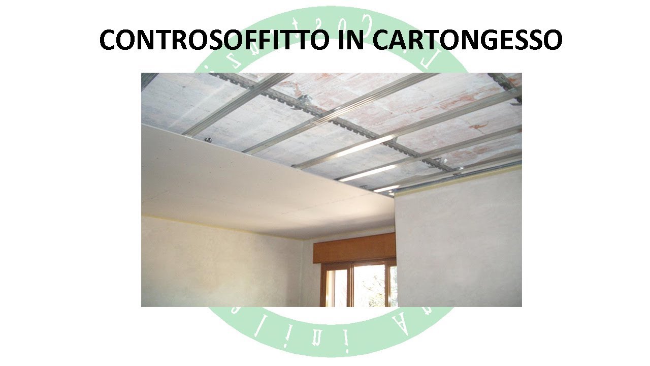 Controsoffitto In Cartongesso Youtube