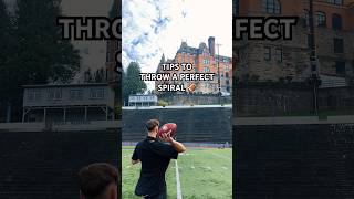 3 TIPS TO THROW PERFECT SPIRALS 🏈🎯 #football #qb