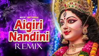 Remix  Aigiri Nandini  Mantra Dj Song  Hindu Bakhti Dj Song