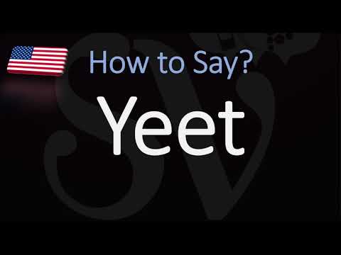 فيديو: ماذا يعني يا YEET؟