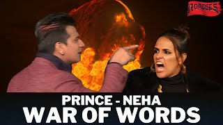 Neha - Prince fight just went out of hand!! | Roadies Memorable Moments
