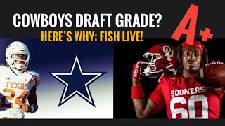 Fish LIVE: #Cowboys 1st-Round Grade? A-PLUS ... on 'Execution of The Plan'