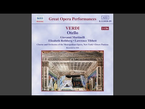 Otello: Act I: Inaffia l&rsquo;ugola! (Iago, Cassio, Roderigo, Chorus)