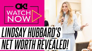 What Is Lindsay Hubbard's Net Worth? How the 'Summer House' Star Makes Her Money