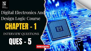 Number System | Interview Question 5| Digital Electronics & Design Logic Course