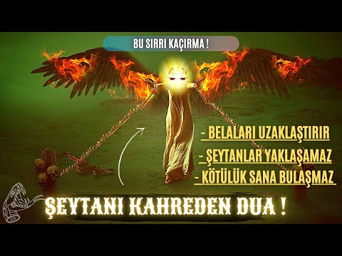 Bu Duaya Dikkat! ŞEYTANI KAHREDEN DUA (Peygamber Efendimizin MİRAC'A Çıkmadan Okuduğu Dua) -9 Tekrar