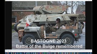 BASTOGNE 2023 Battle of the Bulge remembered