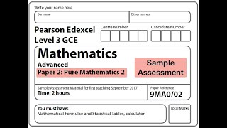 Edexcel A Level Maths - Sample Assessment - Pure Paper 2