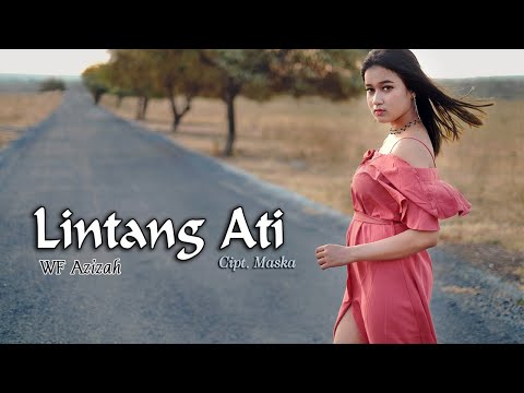 LINTANG ATI (Titip Angin Kangen) ~ WF Azizah || Official Video+Lyric