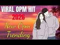 New OPM Trending 2026: The Song Everyone Is Looking For (Maki, BINI, Cup of Joe)️ 🎶