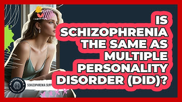 Is Schizophrenia The Same As Multiple Personality Disorder (DID)? - Schizophrenia Support Network