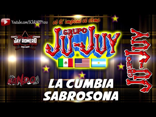 Grupo Ju-Juy - La Cumbia Sabrosona