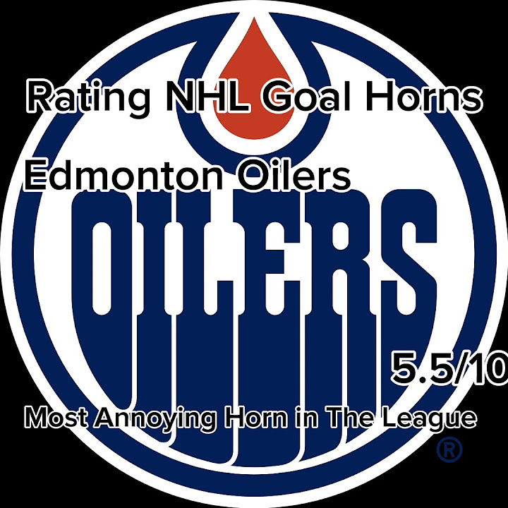 Rating Edmonton Oilers Goal Horn YouTube