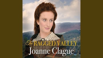Chapter 5.7 & Chapter 6.1 - The Ragged Valley