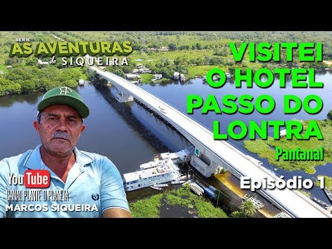 Visitei o Hotel Passo do Lontra - Pantanal