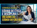 Resumo em bate papo - Código de Ética e Disciplina do CAU/BR.