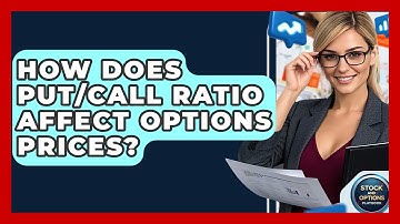 How Does Put/Call Ratio Affect Options Prices? - Stock and Options Playbook